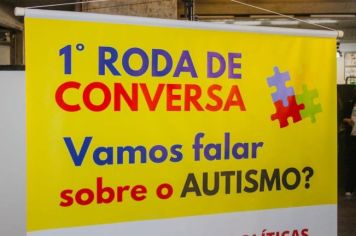 1ª RODA DE CONVERSA: VAMOS FALAR SOBRE O AUTISMO?